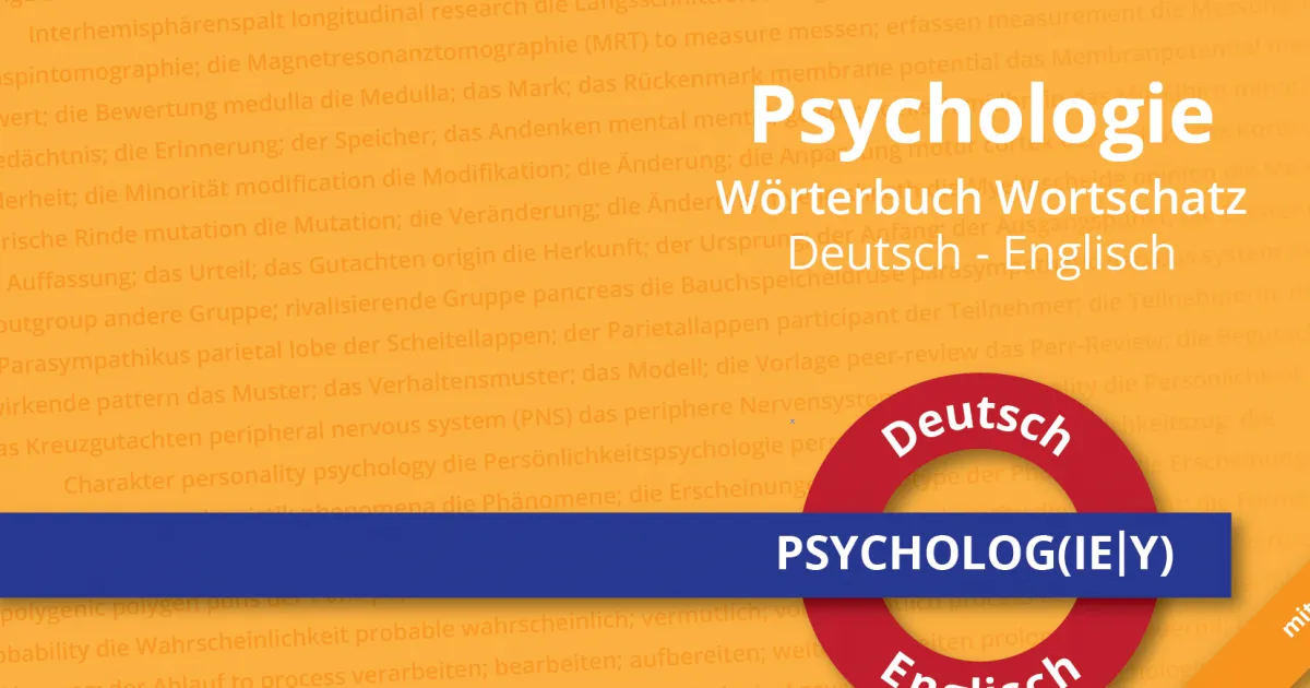 Psychologie Wörterbuch Wortschatz Englisch - Deutsch