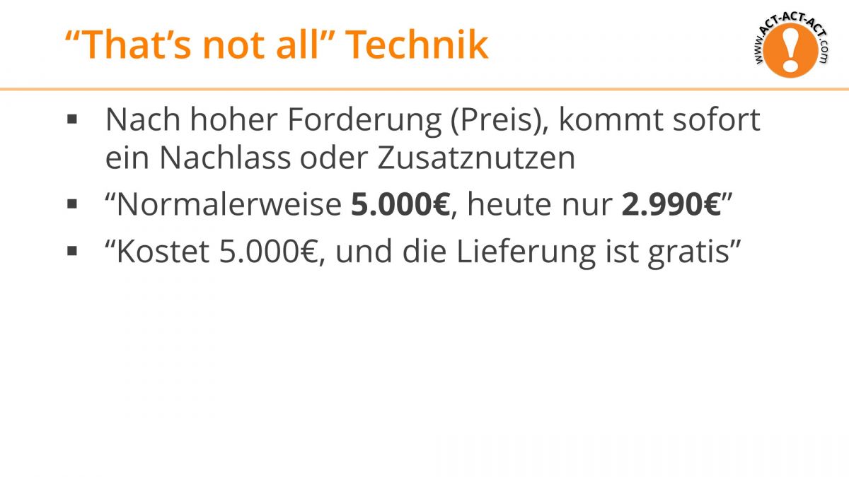 Psychologie Aufnahmetest Kapitel 10: That's-not-all-Technik