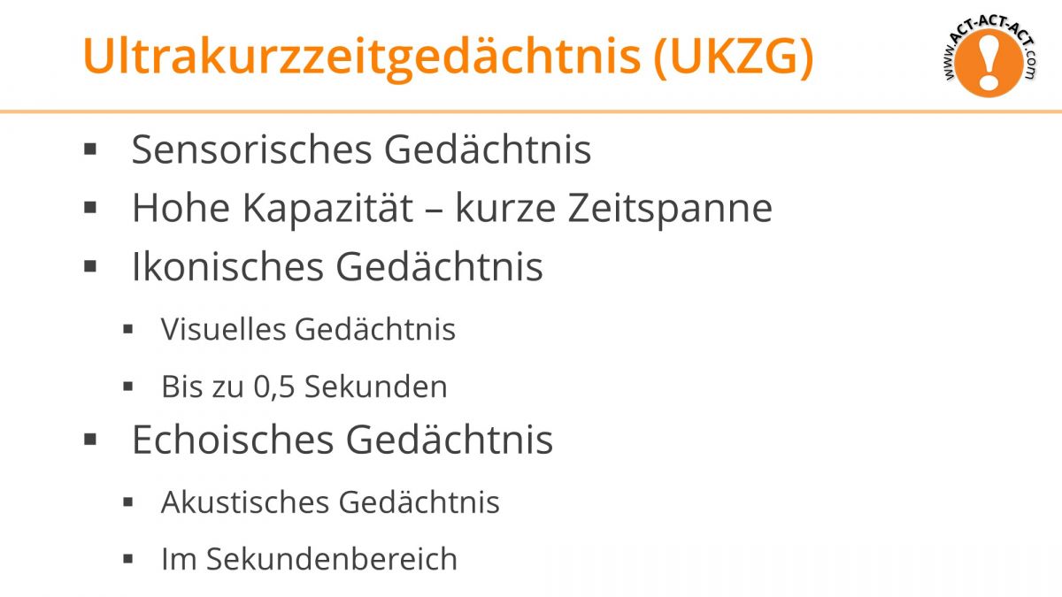 Psychologie Aufnahmetest Kapitel 7: Ultrakurzzeitgedächtnis