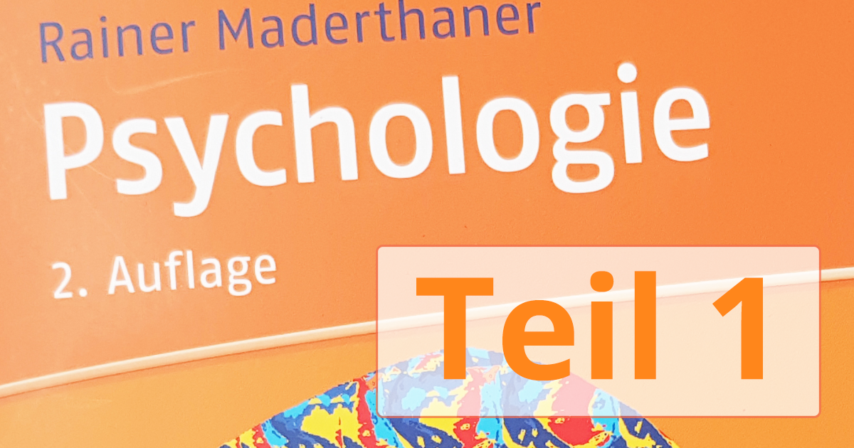 Psychologie Aufnahmetest 2019 - Teil 1 - Buch-Zusammenfassung zum Erfolg!