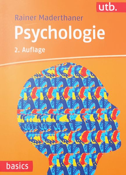 Psychologie von Rainer Maderthaner, 3. Auflage