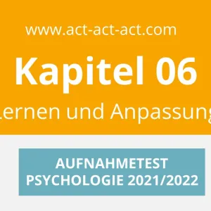 Psychologie Aufnahmetest Zusammenfassung Buch Kapitel 06