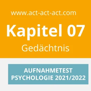 Psychologie Aufnahmetest Zusammenfassung Buch Kapitel 07