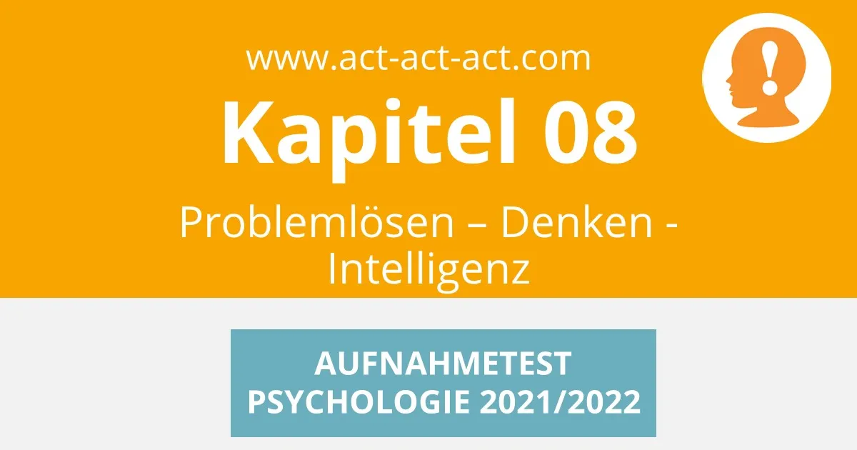 Psychologie Aufnahmetest Zusammenfassung Buch Kapitel 08