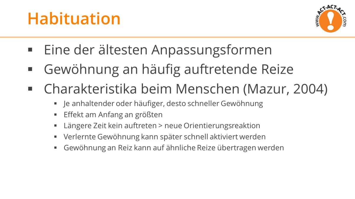 Psychologie Aufnahmetest Kapitel 6: Habituation