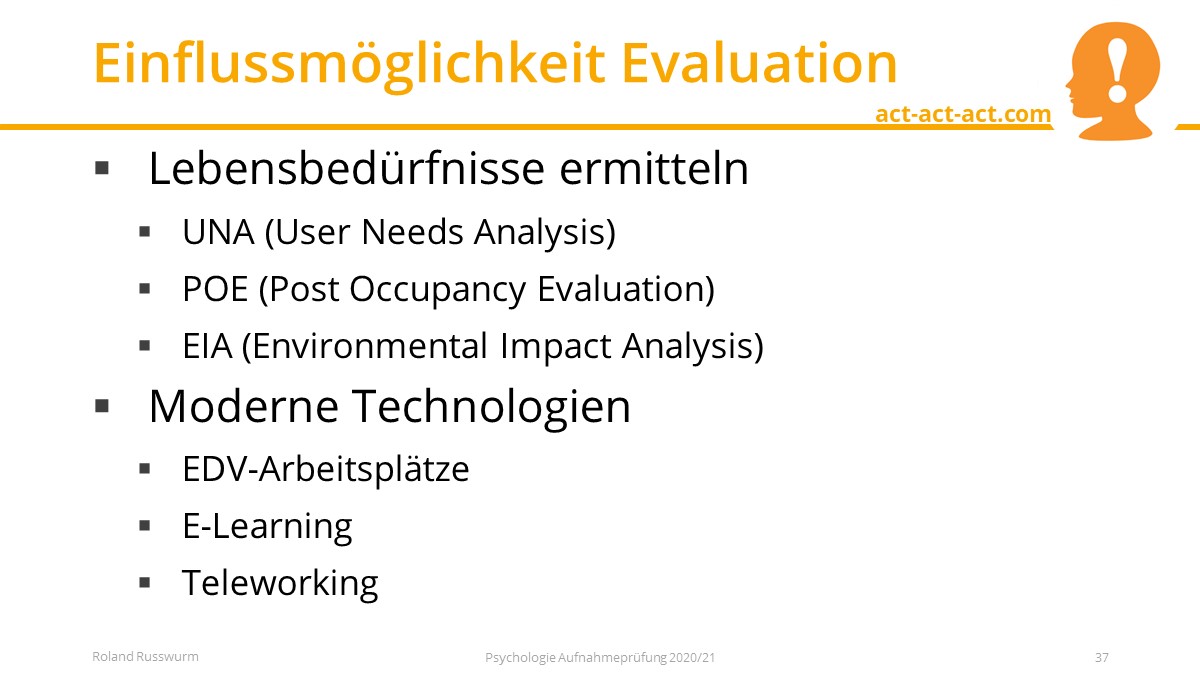 Einflussmöglichkeit Evaluation