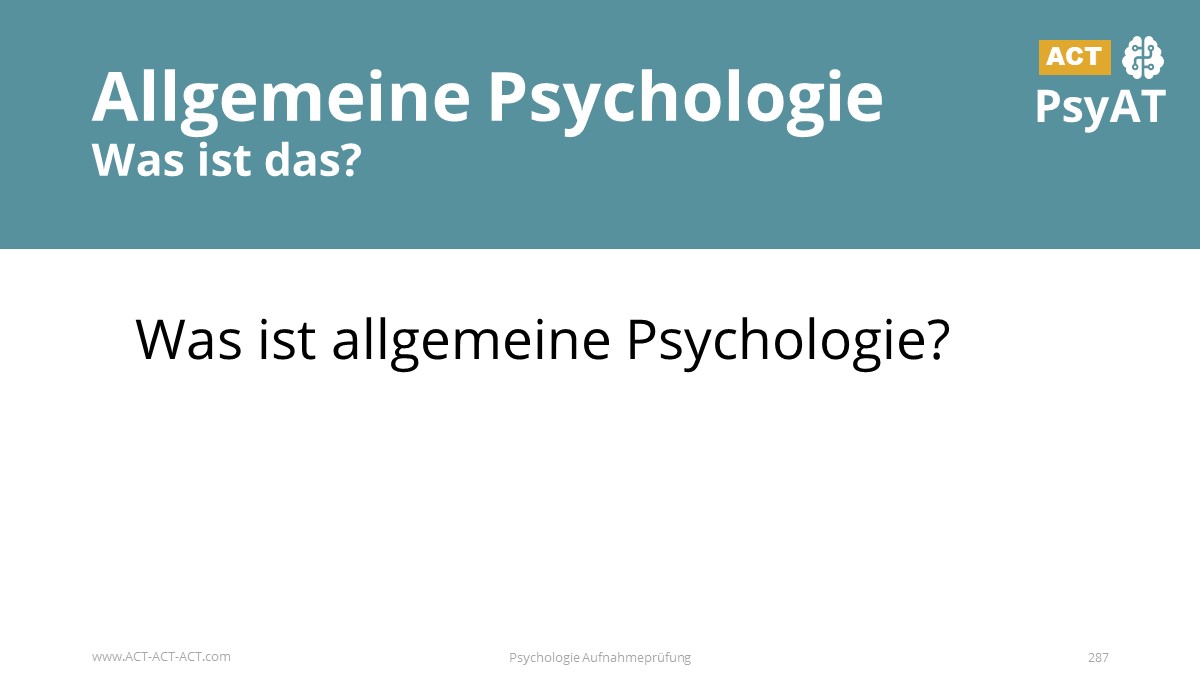 Allgemeine PsychologieWas ist das?