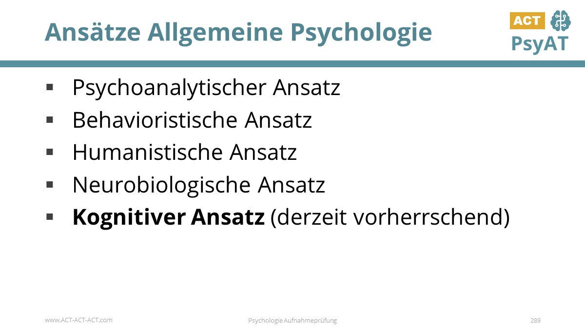 Ansätze Allgemeine Psychologie