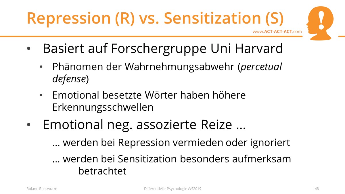 Repression (R) vs. Sensitization (S)